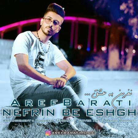 Aref Barati – Nefrin Be Eshgh